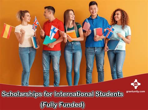 Scholarships for International Students (Fully Funded) 2024-2025