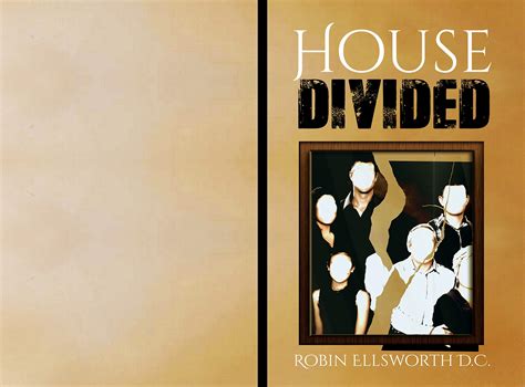 House Divided by Robin Ellsworth | Goodreads