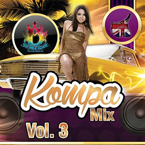 Amazon.com: Kompa mix, vol. 3 : VARIOUS ARTISTS: Digital Music