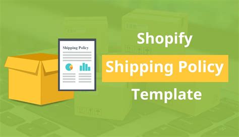 Shopify Shipping Policy Template: Components & Guide [2024]