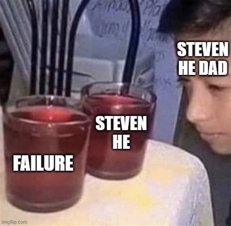 Steven He - Imgflip