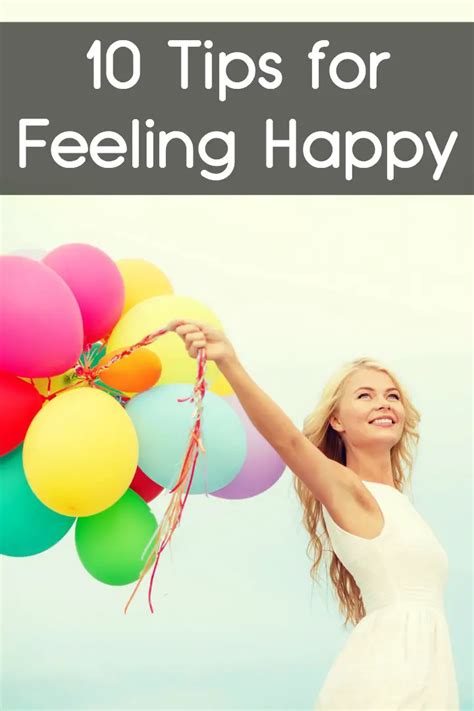 10 Tips for Feeling Happy