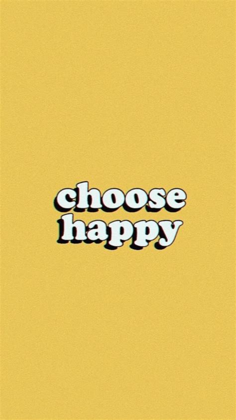 Choose Happy Wallpapers - Top Free Choose Happy Backgrounds - WallpaperAccess