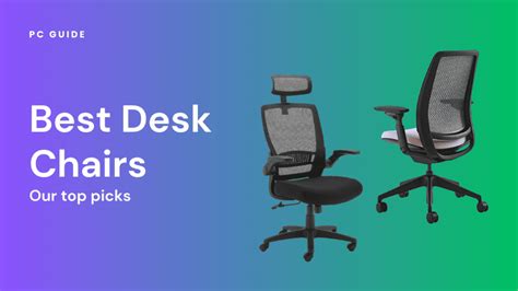 Best Desk Chairs In 2024