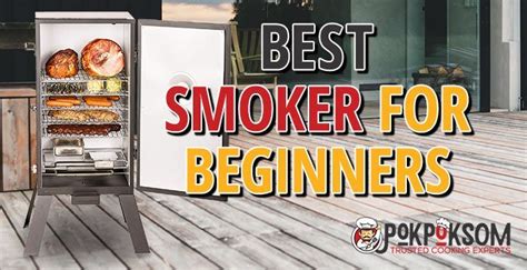 5 Best BBQ Smokers for Beginners (Reviews Updated 2022)