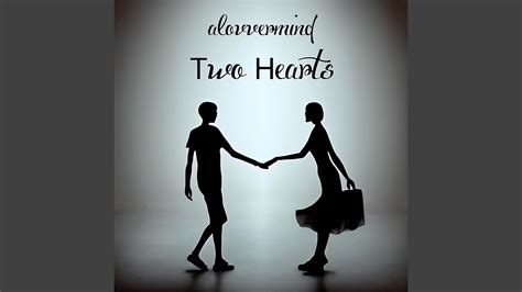 Two Hearts - YouTube