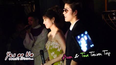 《Yes or No》Aom & Tina @ 女人國派對 - YouTube