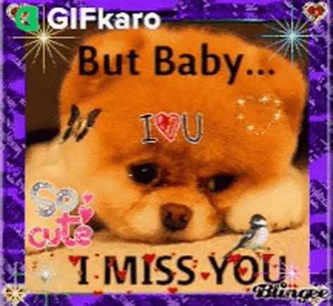 But Baby I Miss You Gifkaro GIF - But Baby I Miss You Gifkaro Wishes - Discover & Share GIFs