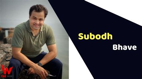 Subodh Bhave (Actor) Height, Weight, Age, Affairs, Biography & More