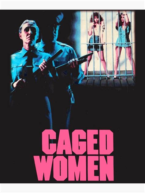 "Caged Women" Poster for Sale by Mariagiuliaf656 | Redbubble