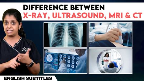 X-Ray vs MRI vs Ultrasound vs CT Scan - வேறுபாடுகள் என்ன? - YouTube