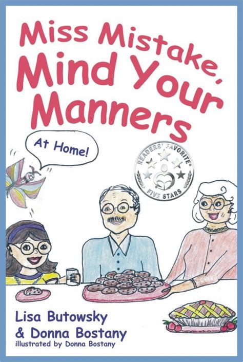 Miss Mistake: Mind Your Manners at Home – Headline Books