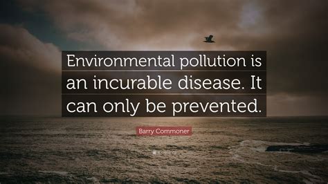 Environment Pollution Quotes Quotes Water Environment Pollution Environmental Famous Ocean Quote ...