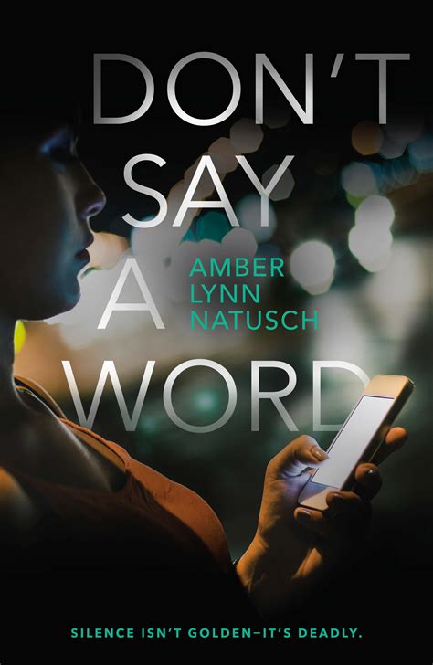 Book Cover – Don’t Say a Word by Amber Lynn Natusch – Amber Lynn Natusch