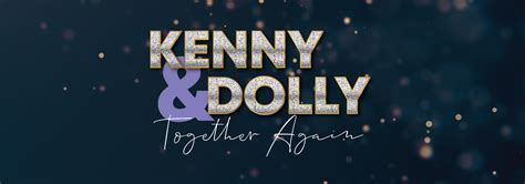 Kenny and Dolly Together Again | Wenty Leagues - Wentworthville, NSW - 02 8868 9200