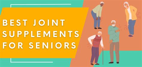 The Best Joint Supplements for Seniors: Boost Your Mobility - Drug Genius