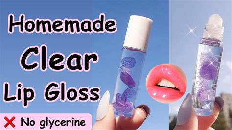 How to make clear lip gloss without glycerine 😱 DIY clear lip gloss that actually works! - YouTube