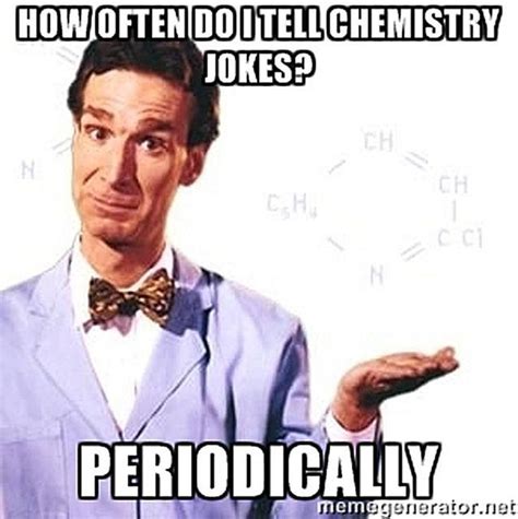 Do You Understand Chemistry Memes? Let's Find Out | Science jokes, Chemistry jokes, Science humor