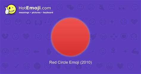 🔴 Red Circle Emoji Meaning with Pictures: from A to Z