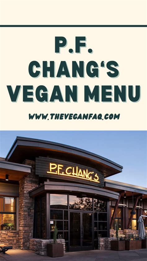 P.F. Chang's China Bistro Vegan Menu Guide 2024 - The Vegan FAQ