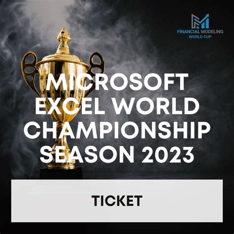 Microsoft Excel World Championship Ticket 2023 – FMWC