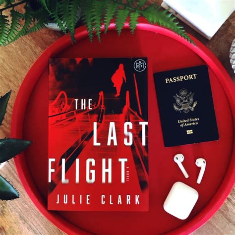 Book Review: The Last Flight | Julie Clark - The PhDiva reads books