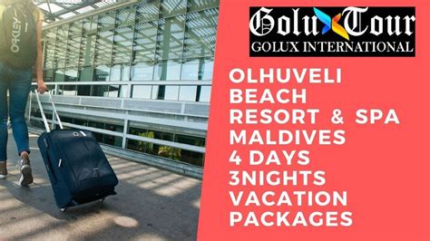 olhuveli beach resort & spa maldives 4 days 3 nights vacation packages ...