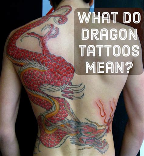 Dragon Tattoo Photos and What They Mean - TatRing