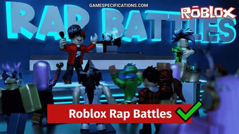 Awesome Roblox Rap Battles Explained With Lyrics - Game Specifications