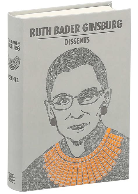 Ruth Bader Ginsburg Dissents | Book by Ruth Bader Ginsburg, Linda Greenhouse | Official ...