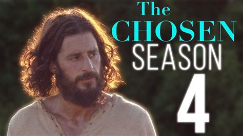 The Chosen Season 4 RELEASE DATE and EXPECTATIONS - YouTube