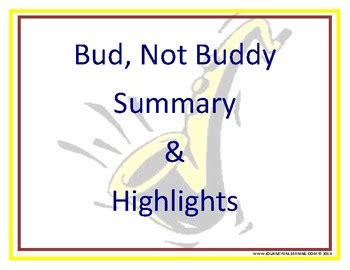 Bud, Not Buddy-Summary and Highlights by Journeys in Learning | TpT