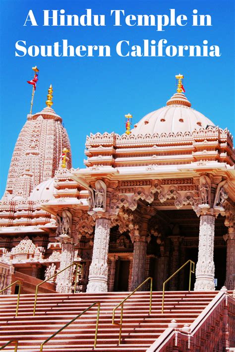 A Hindu Temple in Southern California | Travel the World