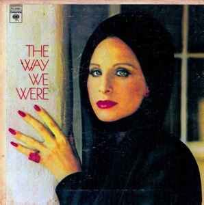 Barbra Streisand - The Way We Were (1974, Vinyl) | Discogs