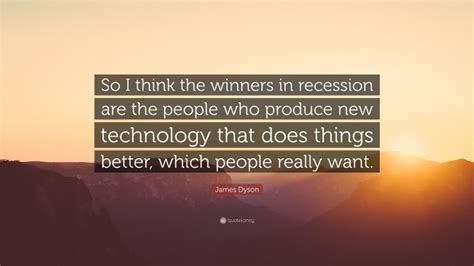 Top 70 James Dyson Quotes (2024 Update) - QuoteFancy