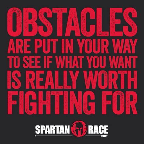 Obstacles | Spartan quotes, Warrior quotes, Fitness motivation quotes