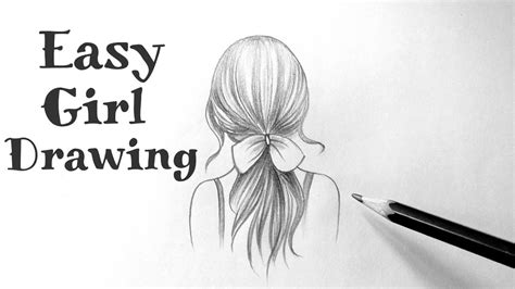 Girly Drawings Back Easy Sketches Of Girls Step by step easy drawing ideas