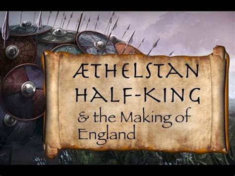 Æthelstan Half-King & the making of England - YouTube