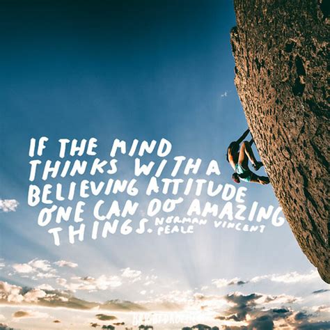 “If the mind thinks with a believing attitude one can do a… | Flickr