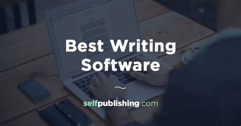 Book Writing Software (2024): 15 Tools to Write & Edit