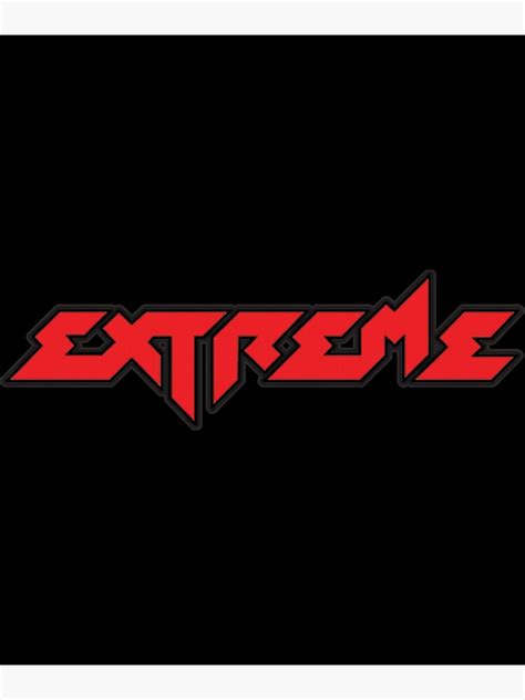 "extreme band logo Classic " Poster for Sale by whittybimler2 | Redbubble