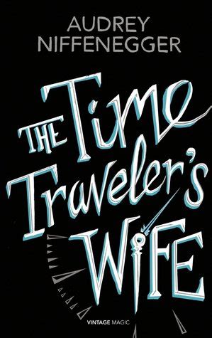 The Time Travelers Wife Book Summary / The Time Traveler's Wife / Die ...