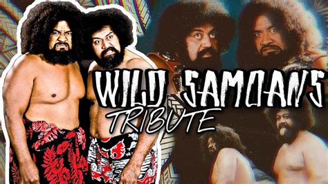 The Wild Samoans 🇼🇸🇦🇸 - YouTube