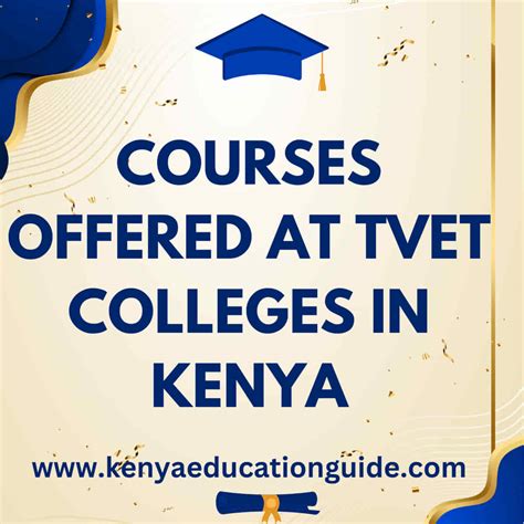 Courses Offered at TVET Colleges in Kenya - Kenya Education Guide