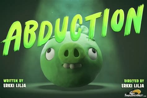 Piggy Tales Episode 3: Abduction - AngryBirdsNest.com | AngryBirdsNest