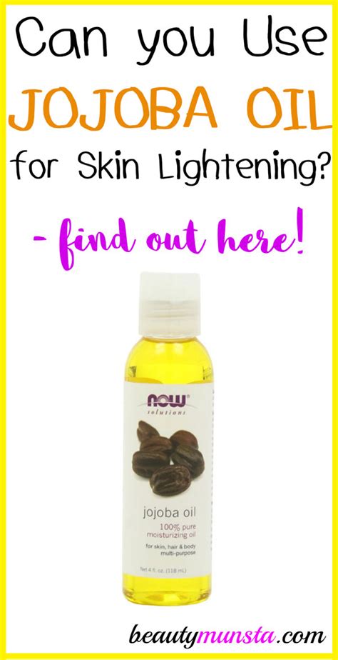 Can you Use Jojoba Oil for Skin Lightening? - beautymunsta - free ...