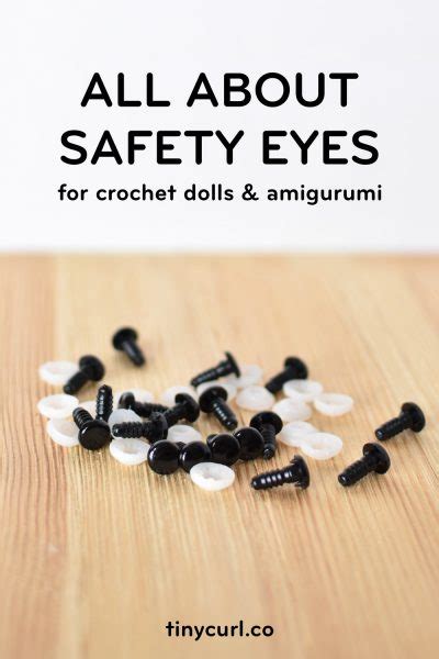 All About Safety Eyes for Crochet Dolls and Amigurumi - Tiny Curl Crochet