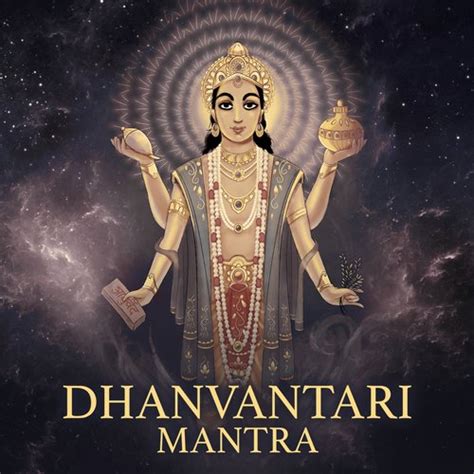 Dhanvantari Mantra - Song Download from Dhanvantari Mantra @ JioSaavn