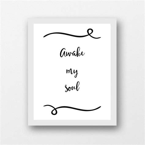 Awake My Soul Printable Art, Awake My Soul, Song Print, Black and White Quote, Christian Wall ...