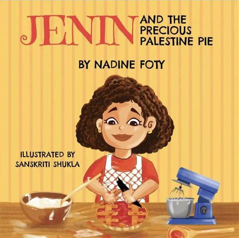 Jenin And The Precious Palestine Pie | kotobli